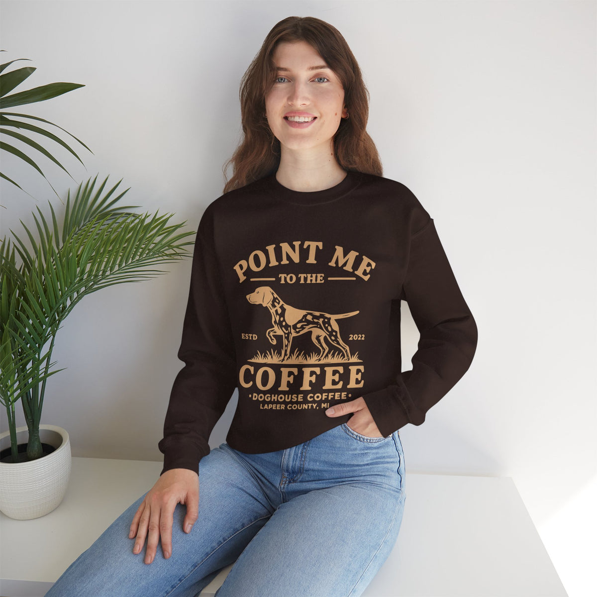 Point Me to the Coffee Sweatshirt | Pointer Dog Coffee Design