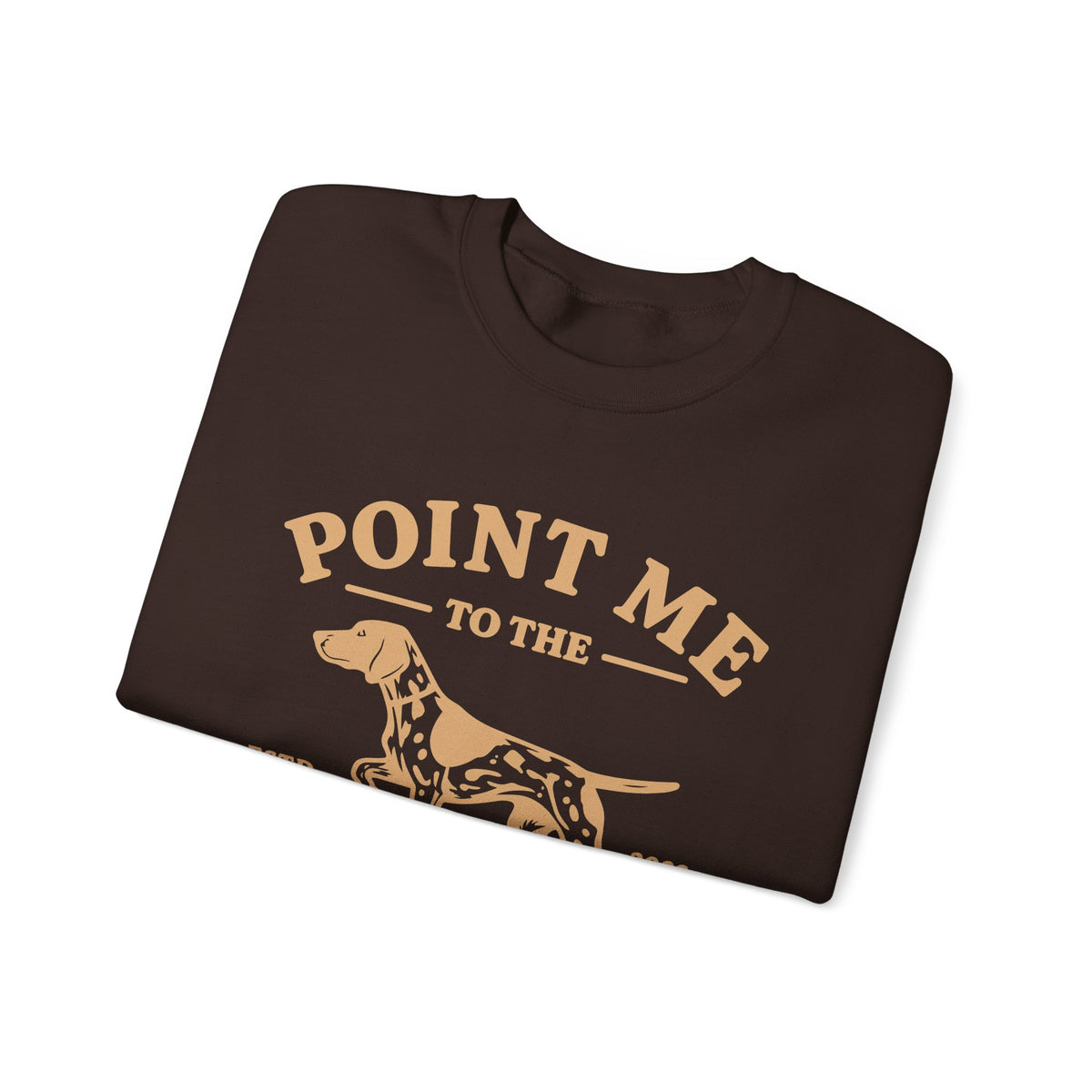 Point Me to the Coffee Sweatshirt | Pointer Dog Coffee Design
